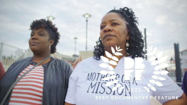 2023 Best Documentary Feature | Black Mothers Love and Resist -Dir. Tyler De'bora Souza Silva