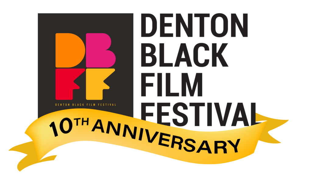 Film Festival – Denton Black Film Festival