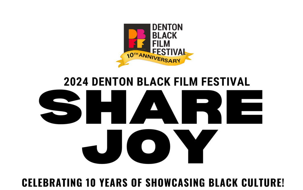 Film Festival Denton Black Film Festival